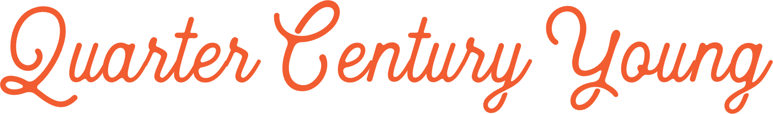 Quarter Century Youn